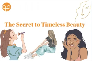 The Secret To Timeless Beauty: 10 Habits Of Women Who Age Gracefully